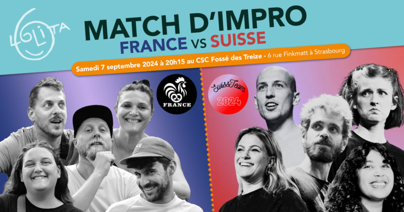 Match d’improvisation : France VS Suisse